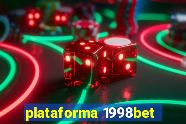 plataforma 1998bet